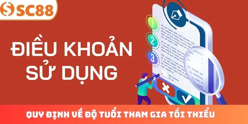Quy định về độ tuổi tham gia tối thiểu