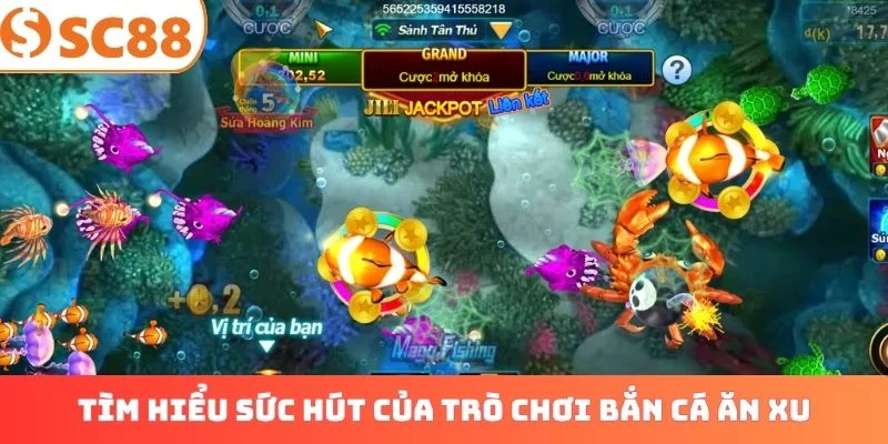 Tìm hiểu sức hút của trò chơi bắn cá ăn xu